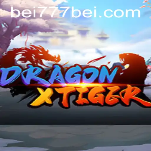 The Exciting World of DragonXTiger: Unveiling the Adventure with BEI777